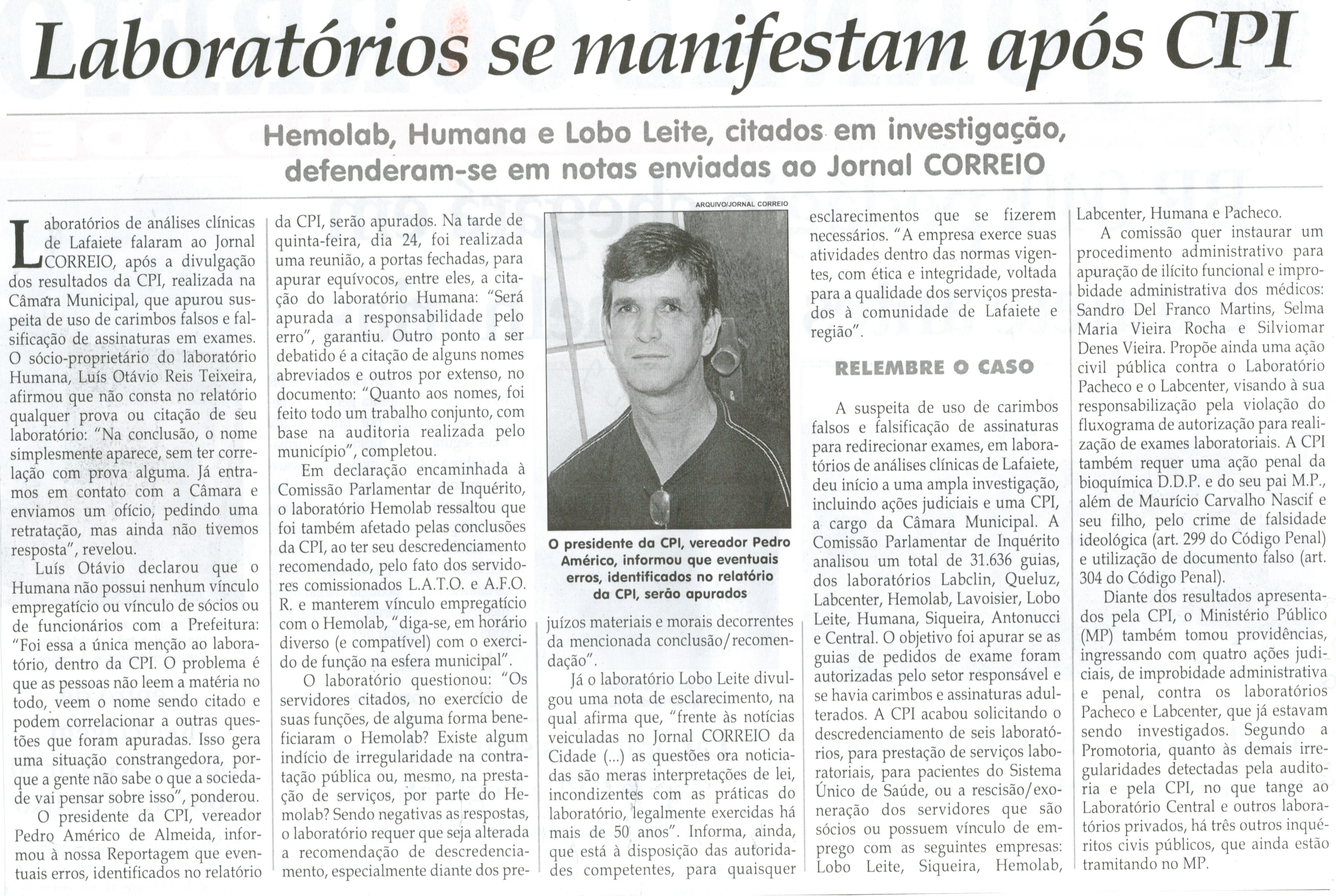 Laboratórios se manifestam após a CPI: Hemolab, Humana e Lobo Leite, citados em investigação, defenderam-se em notas enviadas ao Correio da Cidade. Jornal Correio da Cidade, Conselheiro Lafaiete, 26 abr. 2014, p. 2.