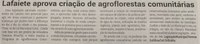 Lafaiete aprova criação de agroflorestas comunitárias. Jornal Correio da Cidade, Conselheiro Lafaiete, 28 de mai. de 2022, 1629ª ed., Caderno Política, p. 4.