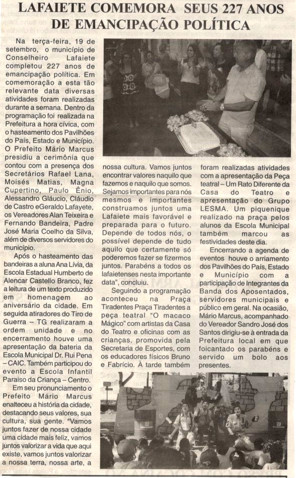 Lafaiete comemora seus 227 anos de emancipação política. Jornal Nova Gazeta, Conselheiro Lafaiete, 23 set. 2017 a 29 set. 2017, 927ª ed., Ano XXXI, Caderno Gerais, p 9.