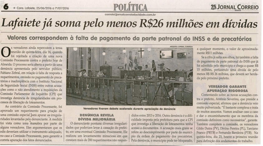 Lafaiete já soma pelo menos R$26 milhões em dívidas. Jornal Correio da Cidade, Conselheiro Lafaiete, 25 jun. a 1º jul. 2016, 1323ª ed., Caderno Política, p. 6.