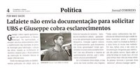 Lafaiete não envia documentação para solicitar UBS e Giuseppe cobra esclarecimentos. Jornal Correio da Cidade, Conselheiro Lafaiete de 30 a 06 de out. de 2023, 1699ª ed., Política, p. 4.