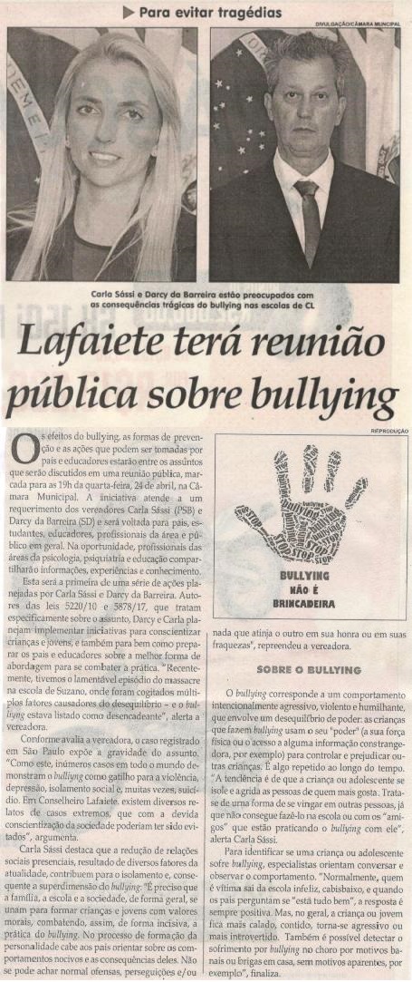Lafaiete terá reunião pública sobre bullying. Jornal Correio da Cidade, 20 abr. 2019 a 26 abr. 2019. 1470ª ed., Caderno Política, p. 4.