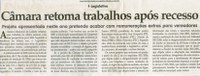 Legislativo: Câmara retoma trabalhos após recesso: projeto apresentado neste ano pretende acabar com remunerações extras para vereadores . Jornal Correio da Cidade, Conselheiro Lafaiete, 04 fev. 2006, 789ª ed. p.03.