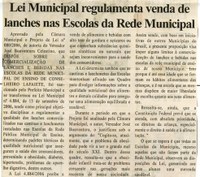 Lei Municipal regulamenta venda de lanches nas Escolas da Rede Municipal. Jornal Nova Gazeta, Conselheiro Lafaiete, 13 jan. 2007, 305ª ed., p. 02.