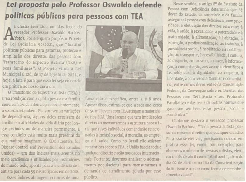 Lei proposta pelo Professor Oswaldo defende políticas públicas para pessoas com TEA. Jornal Correio da Cidade, Conselheiro Lafaiete, 24 de set. de 2022, 1646ª ed., Caderno Política, p. 4.