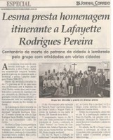 Lesma presta homenagem itinerante a Lafayette Rodrigues Pereira. Jornal Correio da Cidade, Conselheiro Lafaiete, 13 mai. 2017 a 19 mai. 2017, 1369ª ed., Caderno Caderno Especial,p. B8.