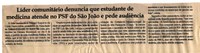 Líder comunitário denuncia que estudante de medicina atende no PSF do São João e pede audiência. Jornal Correio da Cidade, Conselheiro Lafaiete, 20 mai. 2017 a 26 mai. 2017, 1370ª ed., Caderno Política,p. 4.