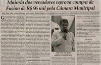Maioria dos vereadores reprova compra de Fusion de R$ 96 mil pela Câmara Municipal. Jornal Correio da Cidade, Conselheiro Lafaiete, 03 ago. 2013, p. 02.