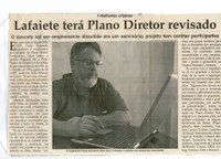 Melhorias urbanas: Lafaiete terá Plano Diretor revisado: o assunto vai ser amplamente discutido em um seminário; projeto tem caráter participativo. Jornal Correio da Cidade, Conselheiro Lafaiete, 19 ago. 2006, 817ª ed. p. 13.