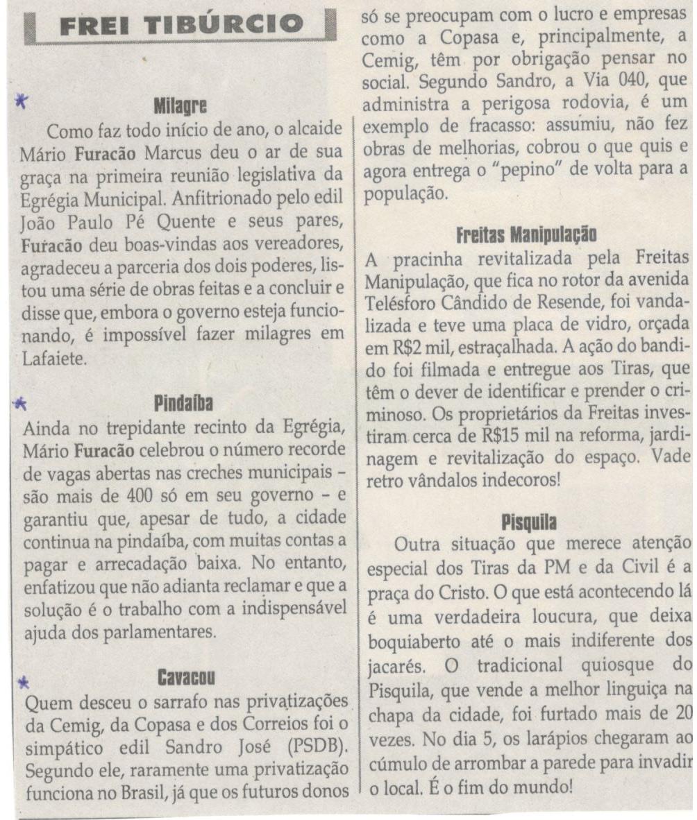 MILAGRE; Pindaíba; Cavacou. Jornal Correio da Cidade, Conselheiro Lafaiete, 08 a 14 fev. 2020. 1511ª ed. Caderno Opinião, Frei Tibúrcio, p. 8.