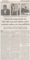 Morte de comerciante na MG-482 reacende debate sobre animais soltos em vias publicas. Jornal Correio da Cidade, 14 set. a 20 set, 1491ª ed., Caderno Política, p. 6.