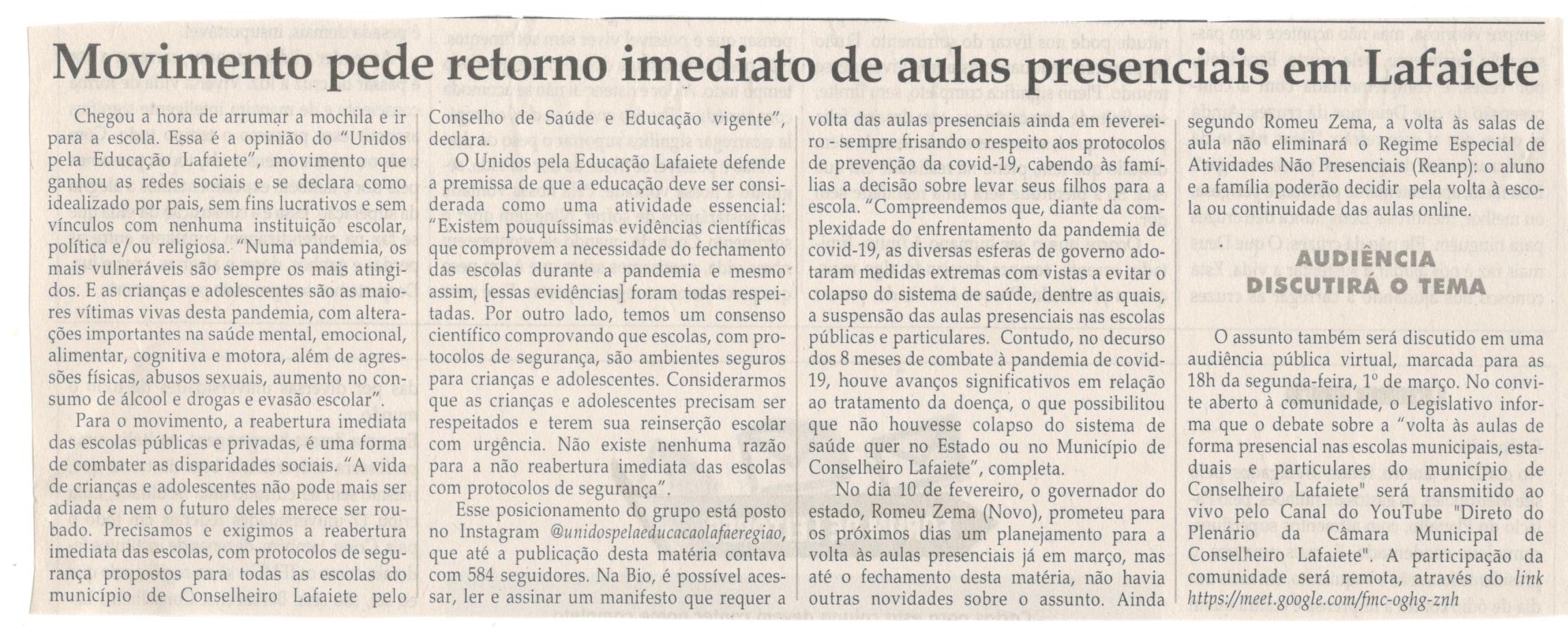 Movimento pede retorno imediato de aulas presenciais em Lafaiete. Jornal Correio da Cidade, Conselheiro Lafaiete, 20 a 26 de fev. de 2021, 1564ª ed., Caderno Comunidade, 2021, p. 10.