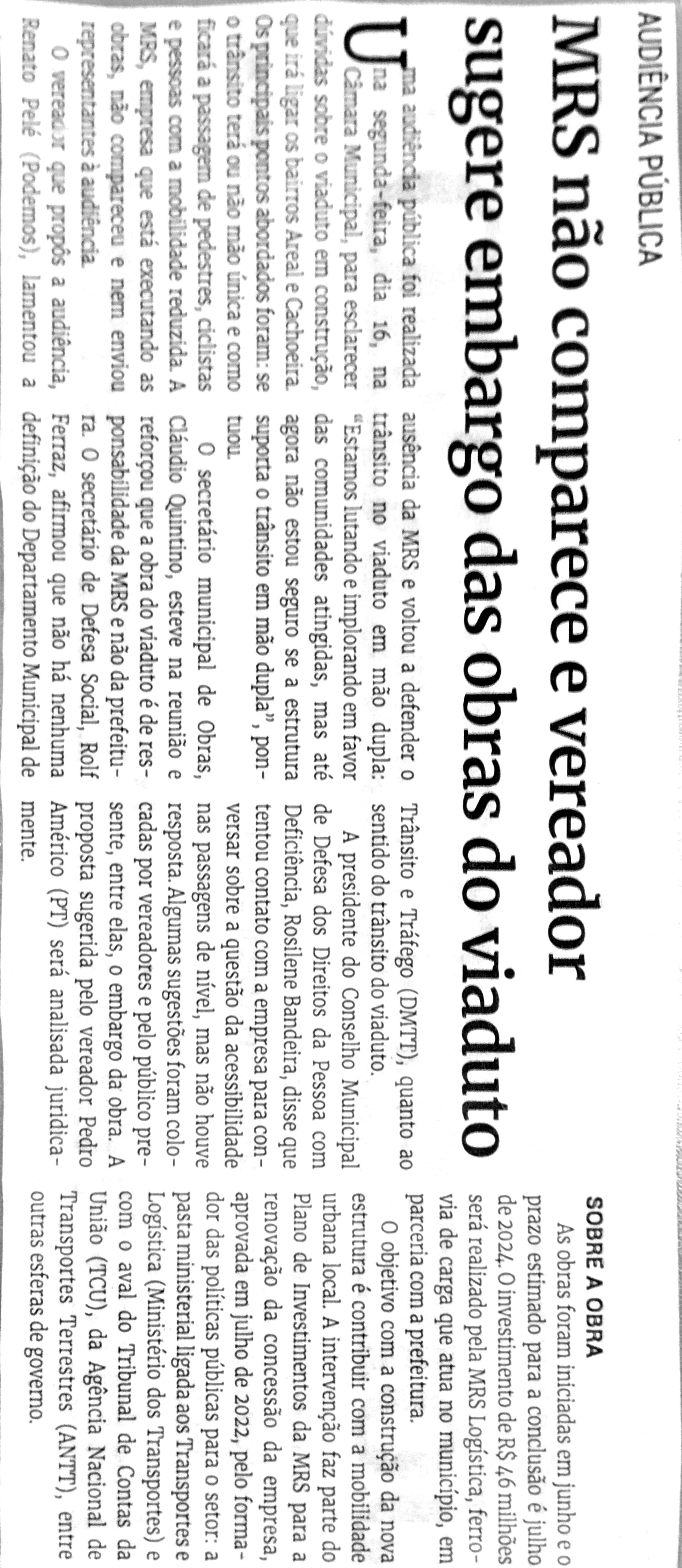 MRS não comparece e vereador sugere embargo das obras do viaduto. Jornal Correio da Cidade, Conselheiro Lafaiete de 22 a 27 de out. de 2023, 1702ª ed., Política, p. 02.