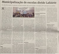 Municipalização de escolas divide Lafaiete. Jornal Correio da Cidade, Conselheiro Lafaiete, 02 de jul. de 2022, 1634ª ed., Caderno Comunidade, p. 10.