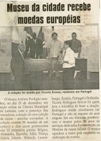 Museu da cidade recebe moedas européias. Jornal Correio da Cidade, Conselheiro Lafaiete, 06 jan. 2007, 837ª ed., p. 36.