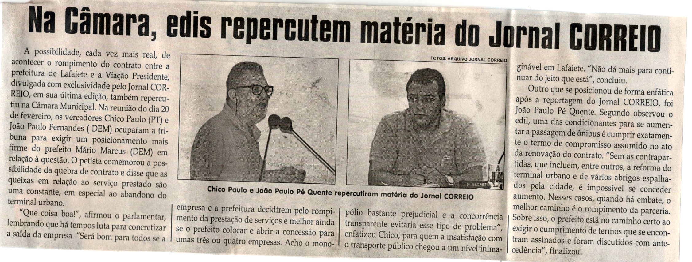 Na Câmara, edis repercutem matéria do Jornal CORREIO. Jornal Correio da Cidade, Conselheiro Lafaiete, 24 fev. 2018 a 02 mar. 2018, 1410ª ed., Caderno Política, p 06.