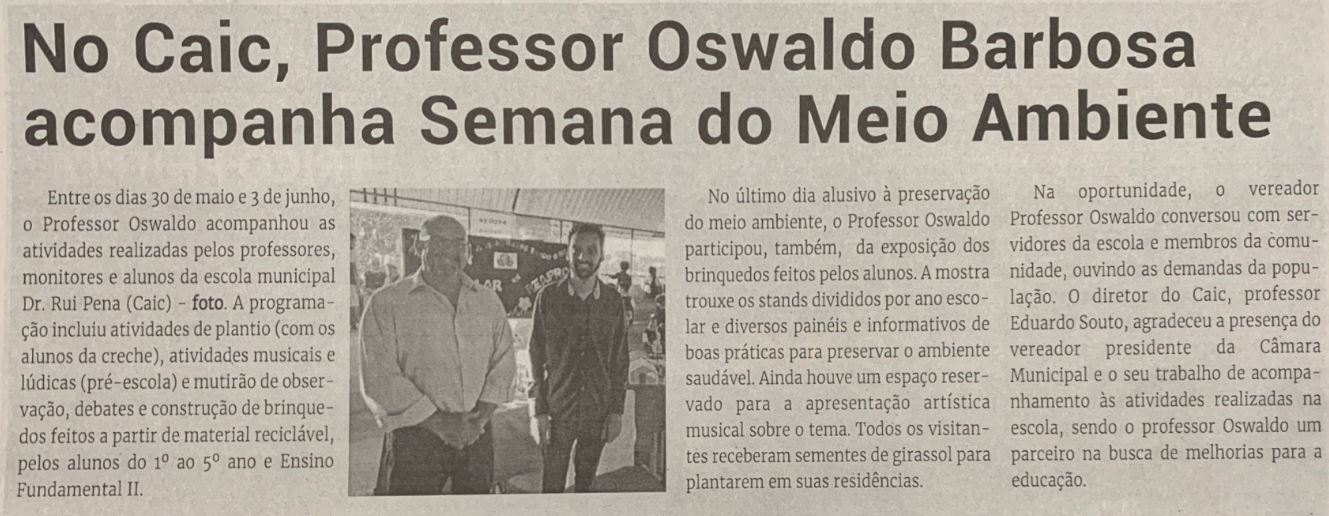 No Caic, Professor Oswaldo Barbosa acompanha Semana do Meio Ambiente. Jornal Correio da Cidade, Conselheiro Lafaiete, 11 de jun. de 2022, 1631ª ed., Caderno Política, p. 6.