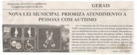 Nova lei municipal prioriza atendimento a pessoas com autismo. Jornal Nova Gazeta, Conselheiro Lafaiete ,28 abr. 2018 a 04 mai. 2018, 948ª ed. Ano XXXI, Caderno Gerais, p. 8.