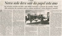 Nova sede deve sair do papel este ano:na primeira reunião de 2010, José Milton lamentou a redução da receita: "Talvez não possamos dar aumento para os nossos servidores"; mesa diret. ... . Jornal Correio da Cidade, Conselheiro Lafaiete, 16 jan. 2010, p.4.