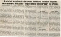 O outro lado vereadores Ivar e José Ricardo esclarecem projeto de extinção da verba indenizatória e propõem emenda ... Jornal Correio da Cidade, Conselheiro Lafaiete, 27 set. 2009, p.02