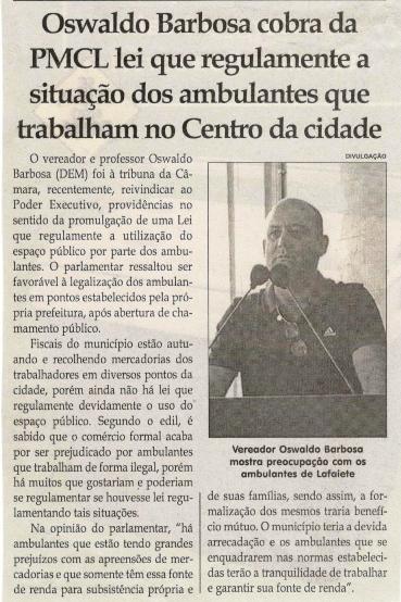 Oswaldo Barbosa cobra da PMCL lei que regulamente a situação dos ambulantes que trabalham no Centro da cidade. Jornal Correio da Cidade, 25 mai. 2019 a 31 mai. 2019. 1475ª ed., Caderno Política, p. 6.