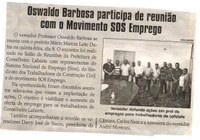 Oswaldo Barbosa participa de reunião com o movimento SOS Empregos. Jornal Correio da Cidade, Conselheiro Lafaiete, 17 mar. 2018 a 23 mar. 2018, 1413ª ed., Caderno Política, p. 6. 