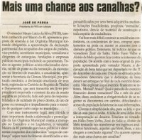 PÁDUA, José. Mais uma chance aos canalhas? Jornal Correio da Cidade,  Conselheiro lafaiete, 30 out. 2010, p. 02.