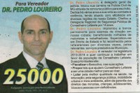 Para vereador Dr. Pedro Loureiro. Jornal Correio da Cidade, Conselheiro Lafaiete, 20 a 26 ago. 2016, 1331ª ed., Caderno Política, p. 4.