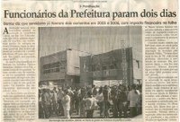 Paralisação: funcionários da Prefeitura param dois dias: Barros diz que servidores já tiveram dois aumentos em 2005 e 2006, com impacto financeiro na folha. Jornal Correio de Minas, Conselheiro Lafaiete, 14 jan. 2007, p.02