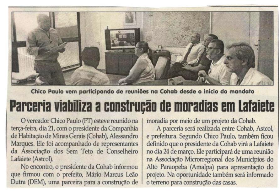 Parceria viabiliza a construção de moradias em Lafaiete. Jornal Correio da Cidade, Conselheiro Lafaiete, 25 fev. 2017 a 03 mar. 2017, 1358ª ed.,Caderno Política, p. 6.