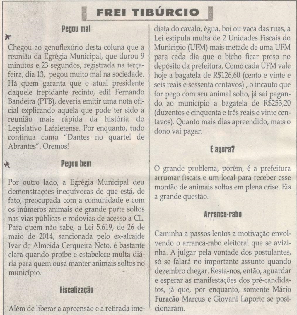 Pegou mal, pegou bem. Jornal Correio da Cidade, 31 Ago a 06 Set. 2019, 1489ª ed., Caderno Opinião, Frei Tibúrcio, p. 8.