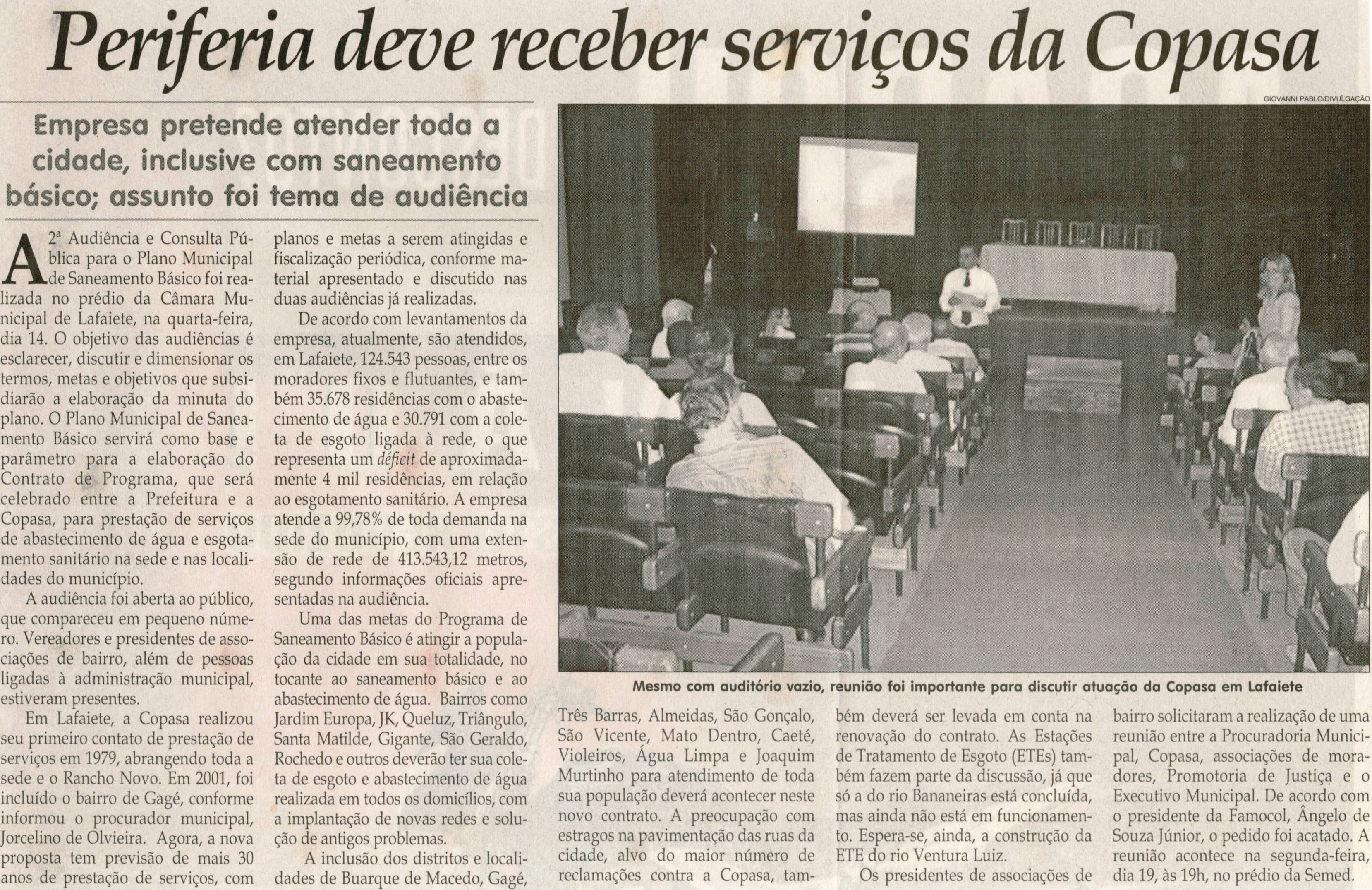 Periferia deve receber serviços da Copasa: empresa pretende atender toda a cidade, inclusive com saneamento básico; assunto foi tema de audiência. Jornal Correio da Cidade, Conselheiro Lafaiete, 17 out. 2009, p. 04.