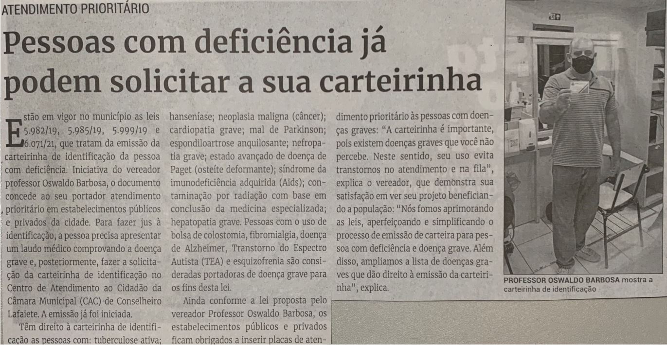 Pessoas com Deficiência já podem solicitar a sua carteirinha. Jornal Correio da Cidade, Conselheiro Lafaiete, 19 de fev. de 2022, 1615ª ed., Caderno Política, p. 4.