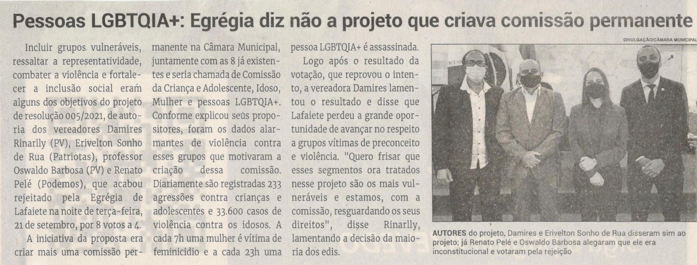 Pessoas LGBTQIA+: Egrégia diz não a projeto que criava comissão permanente. Jornal Correio, Conselheiro Lafaiete, 25 Setembro 2021, 1595ª ed., Caderno Política, p. 06.