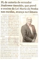 PL de autoria do vereador Professor Oswaldo, que prevê o ensino da Lei Maria da Penha nas escolas, avança na Câmara. Jornal Correio da Cidade, Conselheiro Lafaiete de 27 de mai. a 02 de jun. de 2023, 1681ª ed. Caderno Política, p. 2.