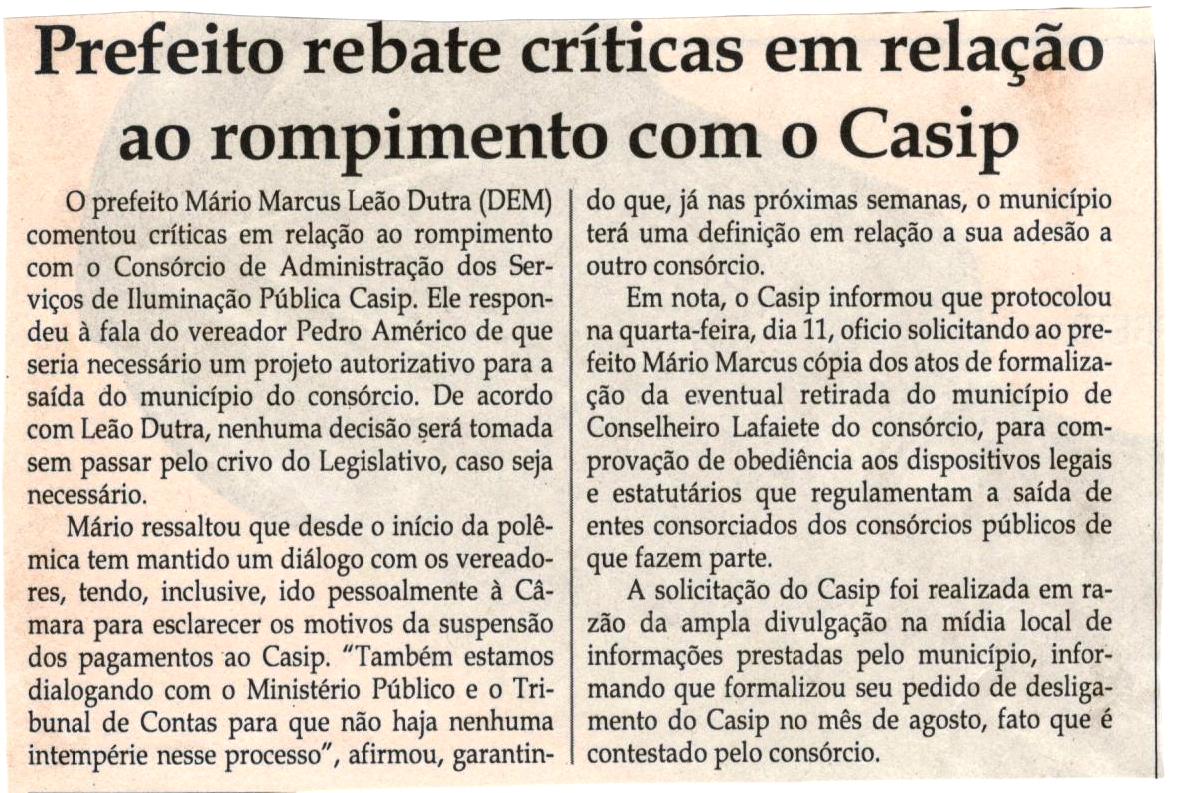 Prefeito rebate críticas em relação ao rompimento com o Casip. Jornal Correio da Cidade, Conselheiro Lafaiete, 14 out. 2017 a 20 out. 2017, 1391ª ed., Caderno Política, p 6.