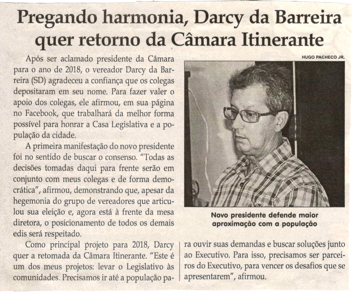 Pregando harmonia, Darcy da Barreira quer retorno da Câmara Itinerante. Jornal Correio da Cidade, Conselheiro Lafaiete, 06 jan. 2018 a 12 jan. 2018, 1403ª ed., Caderno Política, p 06.