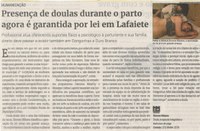 Presença de doulas durante o parto agora é garantida por lei em Lafaiete. Jornal Correio, Conselheiro Lafaiete, 04 Setembro 2021, 1592ª ed., Caderno saúde, p. 29.
