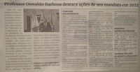 Professor Oswaldo Barbosa destaca ações de seu mandato em 2022. Jornal Correio da Cidade, Conselheiro Lafaiete de 21 a 27 de jan. de 2023, 1663ª ed. Caderno Política, p.2.