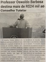 Professor Oswaldo Barbosa destina mais de R$24 mil ao conselho tutelar. Jornal Correio da Cidade, Conselheiro Lafaiete, 30 de abr. de 2022, 1625ª ed., Caderno Política, p. 4.