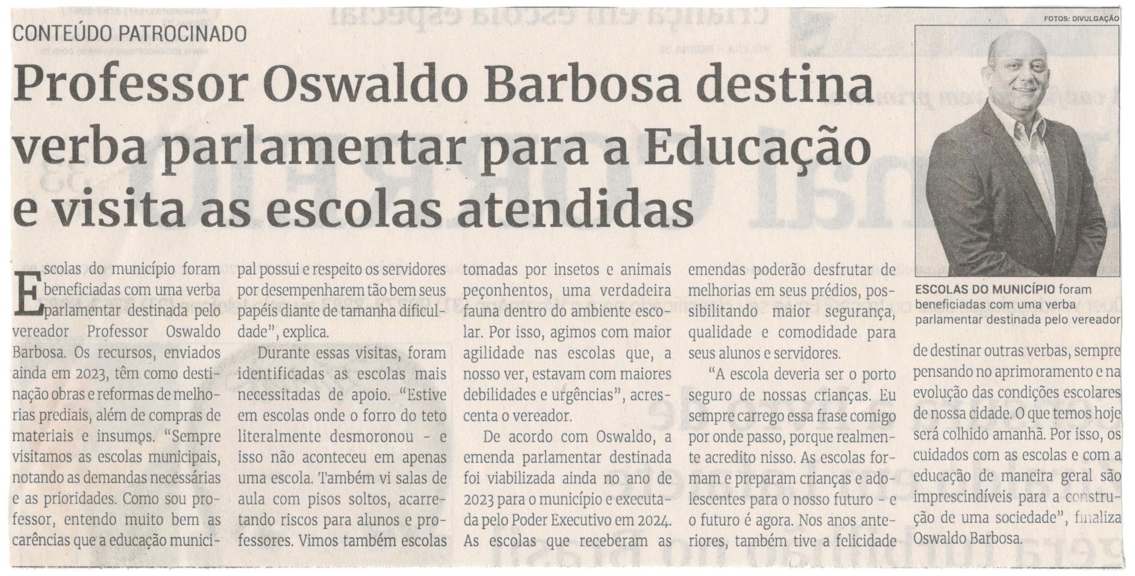 Professor Oswaldo Barbosa destina verba parlamentar para a Educação e visita as escolas atendidas. Jornal Correio da Cidade, Conselheiro Lafaiete, 22 a 28 de jun. 2024, 1736ª ed., Política, p. 2.