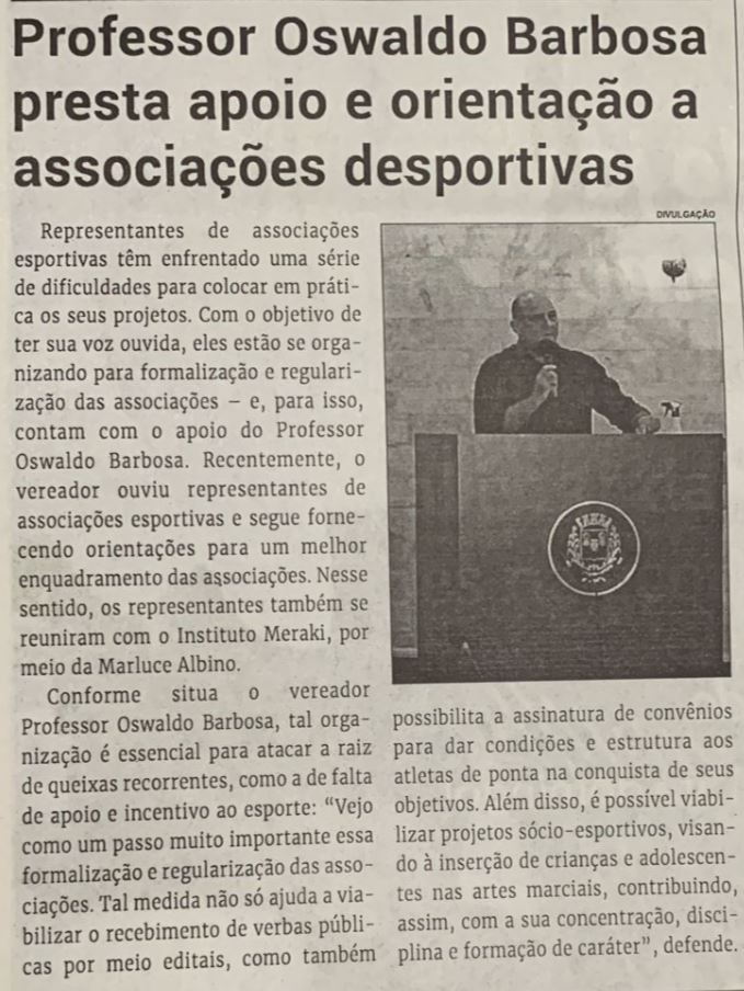 Professor Oswaldo Barbosa presta apoio e orientação a associações desportivas. Jornal Correio da Cidade, Conselheiro Lafaiete, de 26 de nov. de 2022, 1655ª ed., Caderno Política, p. 6.