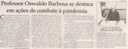 PROFESSOR Oswaldo Barbosa se destaca em ações de combate à pandemia. Jornal Correio da Cidade, Conselheiro Lafaiete. 06 de mar. a 12 de mar. 2021. P6. 