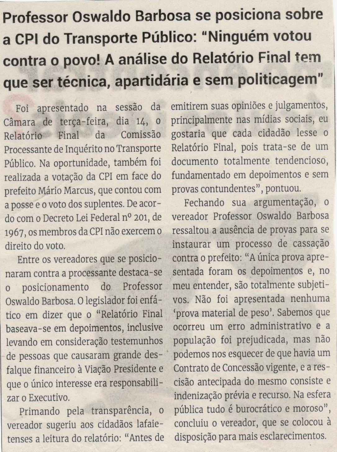 Professor Oswaldo Barbosa se posiciona sobre a CPI do Transporte Público: "Ninguém votou contra o povo! A análise do Relatório Final tem que ser técnica (...)". Jornal Correio, Conselheiro Lafaiete, 25 Setembro 2021, 1595ª ed., Caderno Política, p. 04.