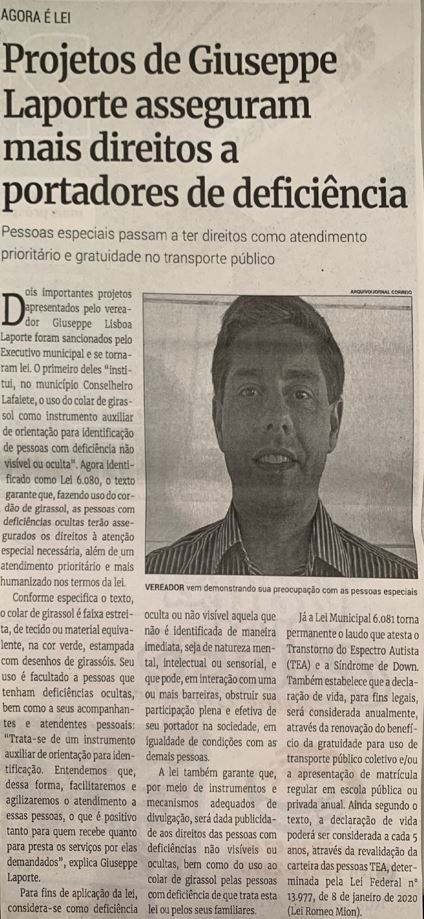 Projeto de Giuseppe Laporte asseguram mais direitos a portadores de deficiência. Jornal Correio da Cidade, Conselheiro Lafaiete, 26 de fev. de 2022, 1616ª ed., Caderno Política, p. 4.