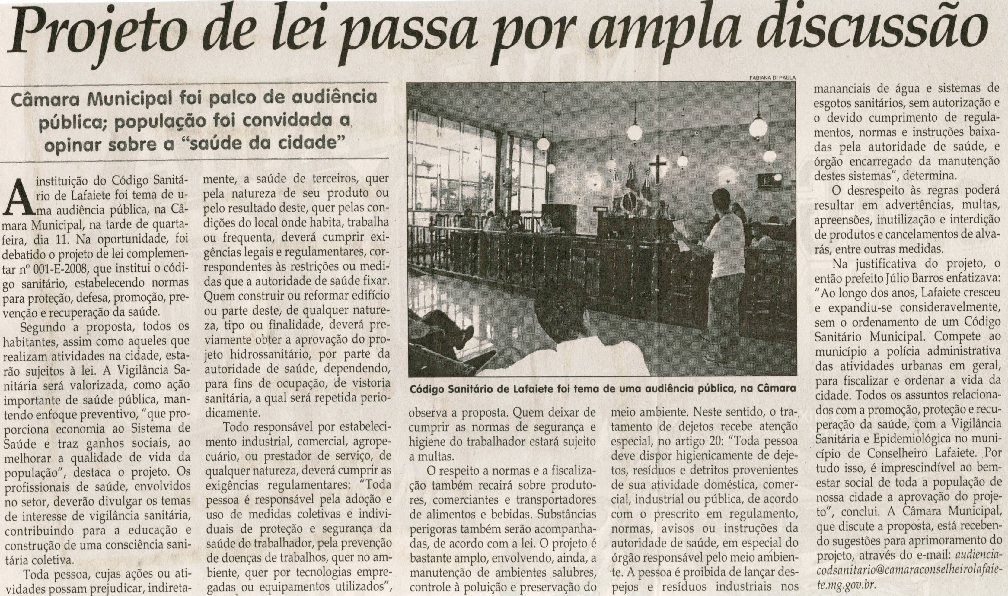 Projeto de lei passa por ampla discussão: Câmara Municipal foi palco de audiência pública; população foi convidada a opinar sobre a "saúde da cidade". Jornal Correio da Cidade, Conselheiro Lafaiete, 14 nov. 2009, p. 04.