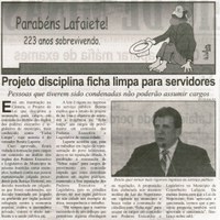 Projeto disciplina ficha limpa para servidores: pessoas que tiverem sido condenadas não poderão assumir cargos. Correio de Minas, Conselheiro Lafaiete, 21 set. 2013, p. 02.