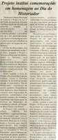  Projeto institui comemorações em homenagem ao Dia do Historiador. Jornal Nova Gazeta, Conselheiro Lafaiete, 05 ago. 2006, 424ª ed., p. 10.