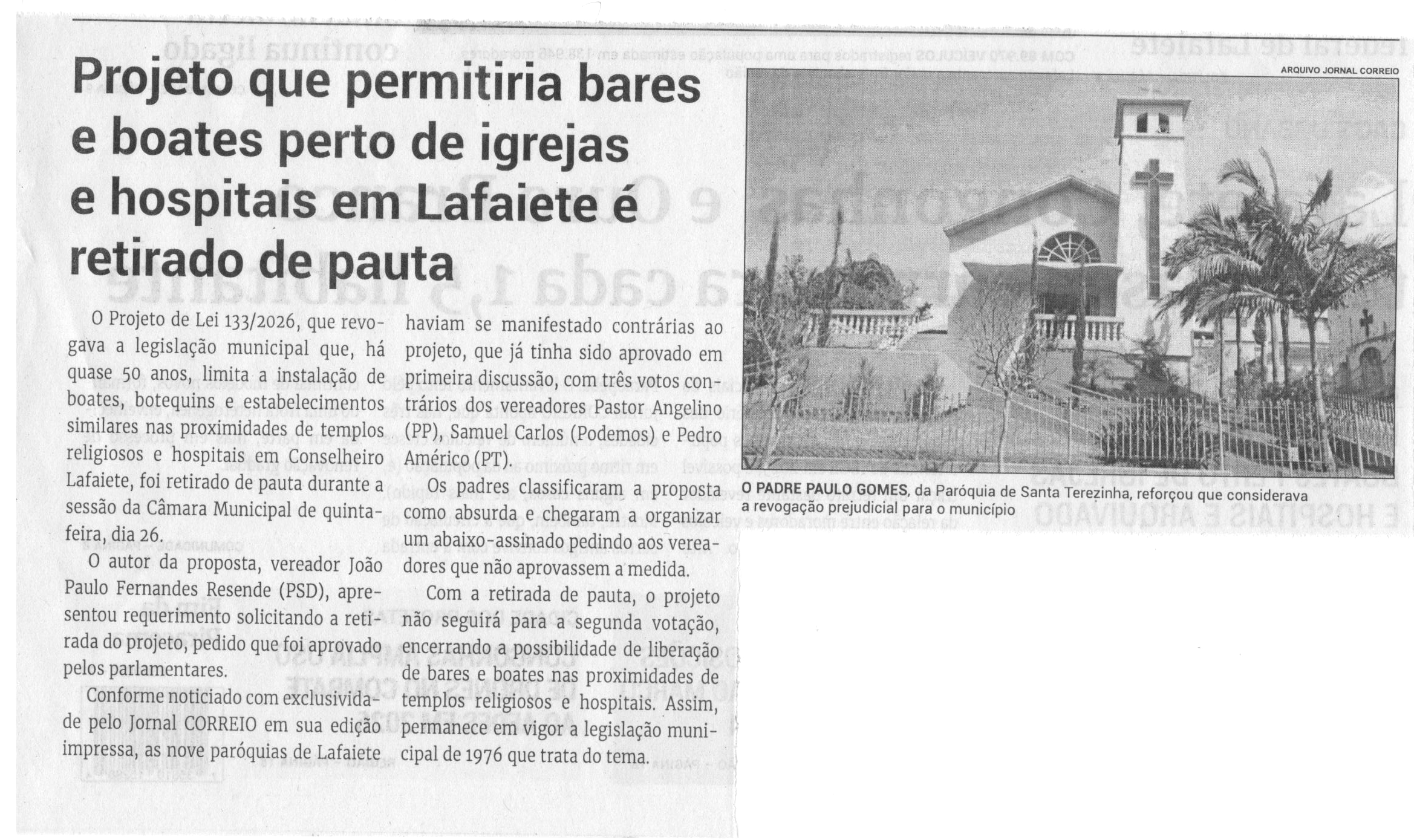 Projeto que permitiria bares e boates perto de igrejas e hospitais em Lafaiete é retirado de pauta. Jornal Correio da Cidade, Conselheiro Lafaiete, 28 fev. a 06 mar. 2026, 1816ª ed., Política, p. 2.