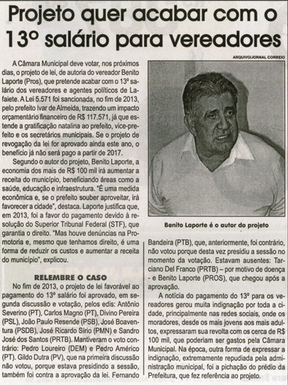 Projeto quer acabar com o 13º salário para vereadores. Jornal Correio da Cidade, Conselheiro Lafaiete, 22 a 28 out. 2016, 1340ª ed., Caderno Política, p. 4.